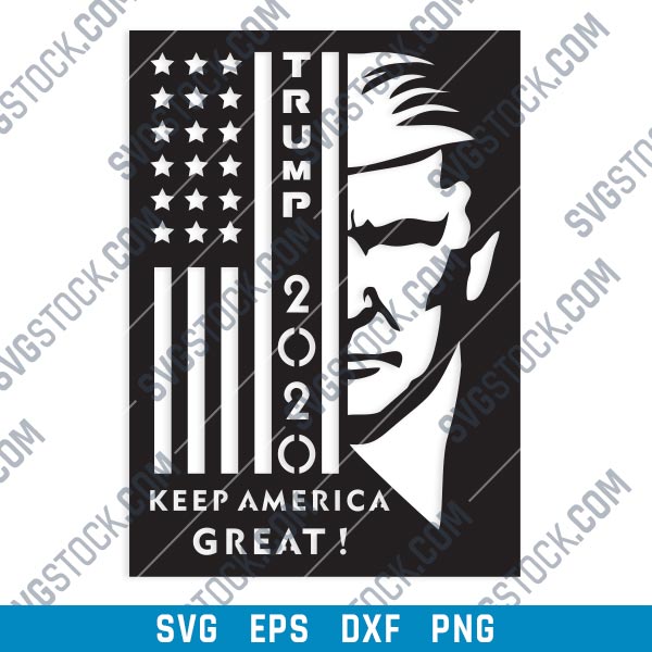 Trump 2020 Keep America Great Files Eps Png Svg Dxf Svgstock Com Free Svg Files Downlads Get Access To Our Ever Growing Library Of Fonts Graphics Crafts And Much More